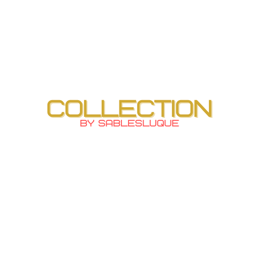 COLLECTION BY SABLESLUQUE